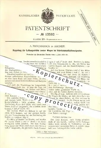 original Patent - A. Prochhasca in Aachen , 1880 , Kupplung der Leitungsdrähte zweier Wagen , Eisenbahn !!!