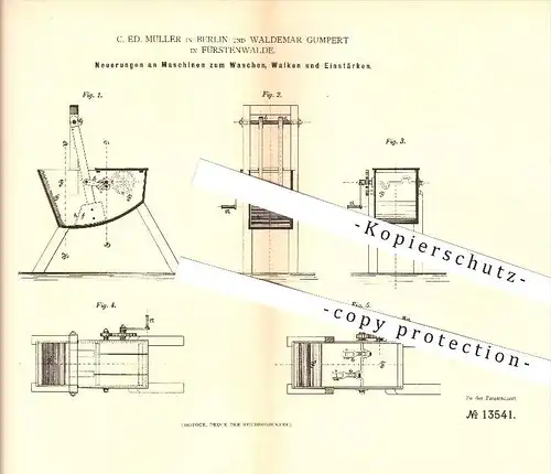 original Patent - C. Ed. Müller in Berlin & W. Gumpert in Fürstenwalde , 1880 , Maschinen zum Waschen, Walken u. Stärken