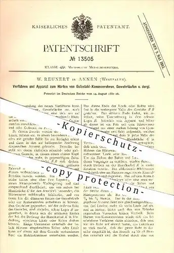 original Patent - W. Reunert in Annen b. Witten , 1880 , Härten von Gussstahl Kanonenrohren und Gewehrläufen !!!