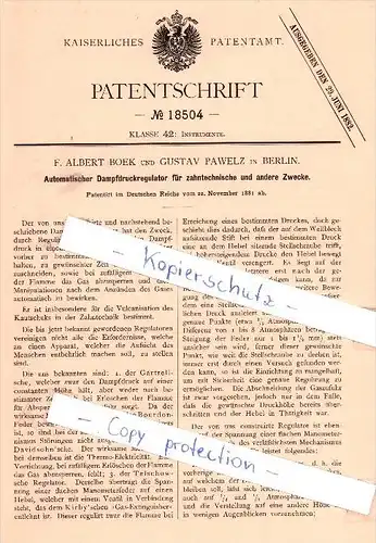 Original Patent - F. Albert Boek und Gustav Pawelz in Berlin , 1881 , Dampfdruckregulator !!!