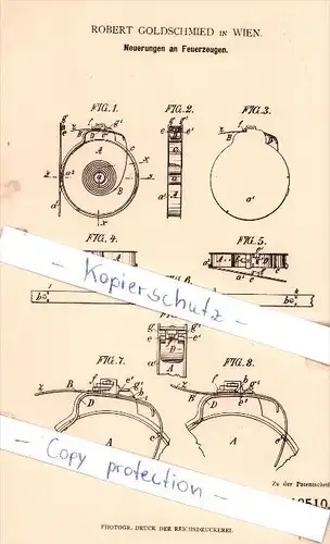 Original Patent - Robert Goldschmied in Wien , 1881 , Neuerungen an Feuerzeugen !!!