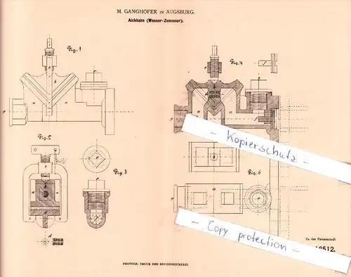 Original Patent - M. Ganghofer in Augsburg , 1881 , Aichhahn (Wasser-Zumesser) !!!