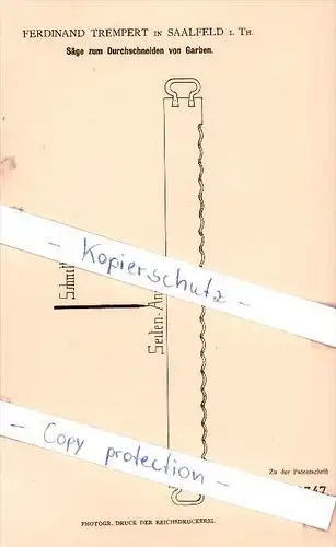 Original Patent - F. Trempert in Saalfeld i. Th. , 1881 , Säge zum Durchschneiden von Garben !!!