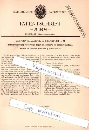 Original Patent - Eduard Holzapfel in Frankfurt a. M. , 1882 , Schmiervorrichtung für Lager !!!