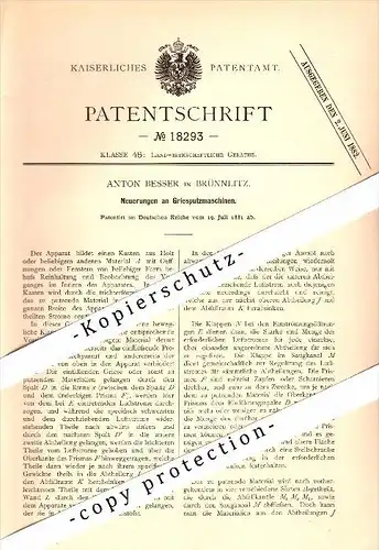 Original Patent - Anton Besser in Brünnlitz / Brnenec , 1881 , Gries-Putzmaschine , Landwirtschaft , Agrar !!!