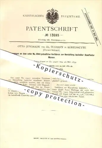 original Patent - O. Junghann & Dr. Ülsmann in Königshütte / Chorzów , 1880 , Herstellung basischer feuerfester Massen !