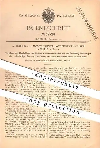 original Patent - A. Riebeck'sche Montanwerke , AG in Halle a. Saale , 1886 , Gewinnung dickflüssiger Öle aus Paraffinöl