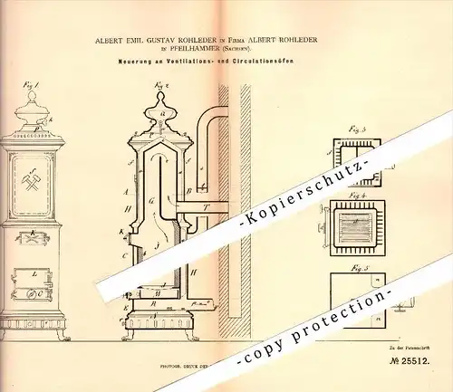 Original Patent - A.E. Rohleder in Pfeilhammer b. Schwarzenberg , 1883 , Ventilations- und Circulationsöfen !!!