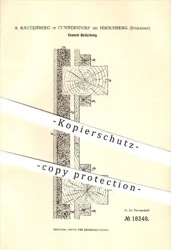 original Patent - A. Rautenberg in Cunnersdorf bei Hirschberg , Schlesien , 1881 , Jelenia Góra , Zement Bedachung  !!!