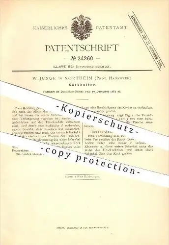 original Patent - W. Junge in Northeim , 1882 , Korkhalter , Ausschank , Flaschen , Korkenzieher !!!