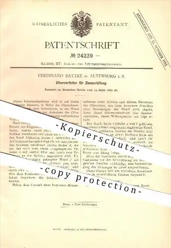 original Patent - Ferdinand Battré in Altenburg i. S. , 1883 , Ofenrohrfutter für Zimmerlüftung , Ofenbau , Gebläse !!!