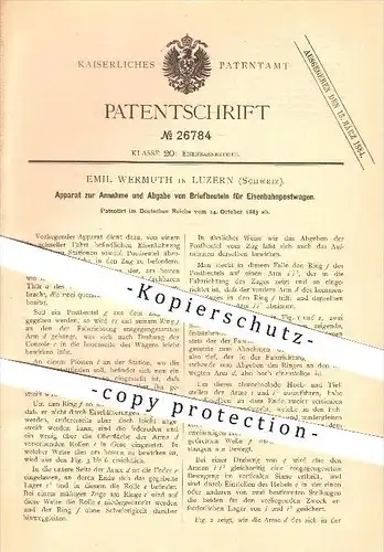 original Patent - Emil Wermuth in Luzern , 1883 , Aufnahme u. Abgabe von Briefbeuteln für Eisenbahnpostwagen , Eisenbahn