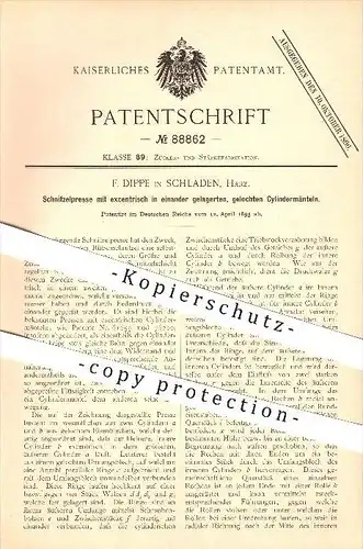 original Patent -  F. Dippe in Schladen , Harz , 1895 , Schnitzelpresse mit Zylindermänteln , Pressen !!!