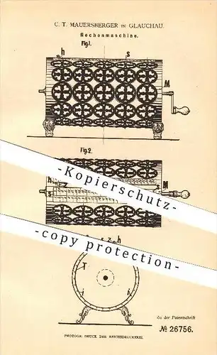 original Patent - C. T. Mauersberger in Glauchau , 1883 , Rechenmaschine , Mathematik !!!