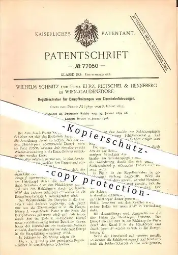 original Patent - W. Schmitz , Kurz , Rietschel & Henneberg in Wien-Gaudenzdorf , 1894 , Dampfheizungen von Eisenbahnen