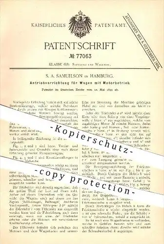 original Patent - S. A. Samuelson in Hamburg , 1893 , Antriebvorrichtung für Wagen mit Motorbetrieb , Fahrzeugbau !!!