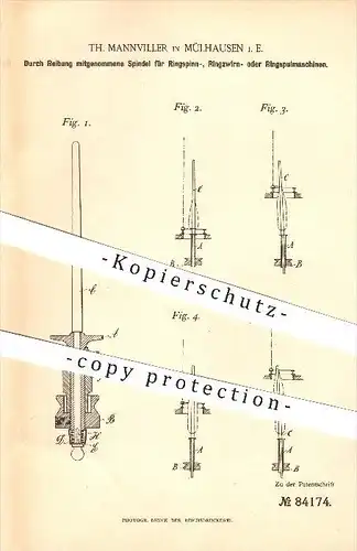 original Patent - Th. Mannviller in Mülhausen i. E.  /  Mulhouse , 1895 , Spindel für Ringspulmaschine !!!