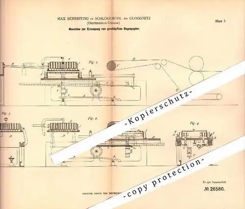 Original Patent - Max Sembritzki in Schlöglmühl / Payerbach b. Gloggnitz ,1883, Erzeugung von Bogenpapier , Papierfabrik