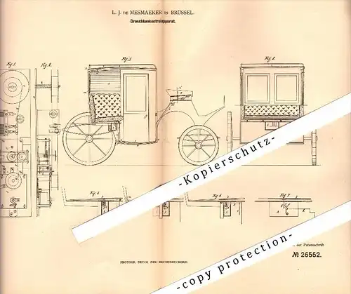 Original Patent - L.J. de Mesmaeker in Brüssel , 1883 , Droschken-Kontrollapparat , Taxameter , Kutsche , Pferdewagen !!