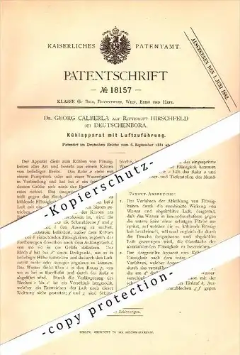 Original Patent - Dr. Georg Calberla auf Rittergut Hirschfeld bei Deutschenbora / Nossen ,1881, Kühlapparat für Brauerei
