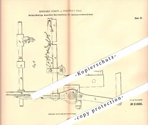 Original Patent - Edouard Comte à Chantilly , 1882 , Appareil pour machine de filature !!!