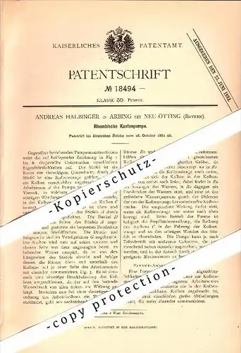 Original Patent - Andreas Halbinger in Arbing / Reischach b. Neuötting , 1881 , Rhombische Kastenpumpe , Bayern !!!
