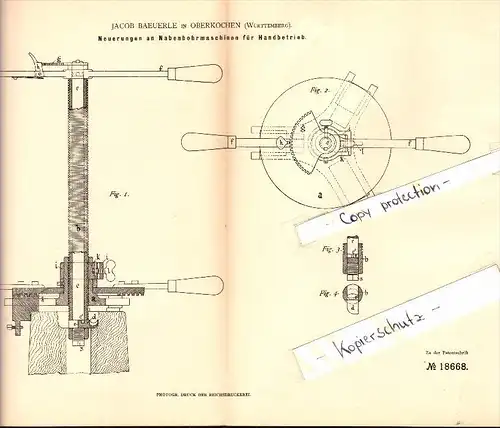 Original Patent - Jacob Baeuerle in Oberkochen , Württemberg , 1882 , Bohrmaschine für Handbetrieb !!!
