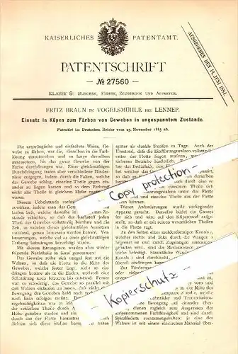 Original Patent - Fritz Braun in Vogelsmühle b. Radevormwald , 1883 , Färben von Gewebe !!!