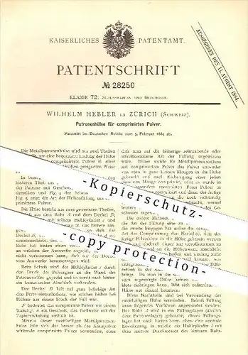 original Patent - Wilhelm Hebler in Zürich , 1884 , Patronenhülse für komprimiertes Pulver , Waffen , Geschosse !!!