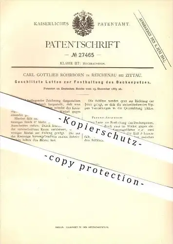 original Patent - Carl G. Röhrborn in Reichenau bei Zittau , 1883 , Latten für Deckenputzes , Hochbau , Bogatynia !!!