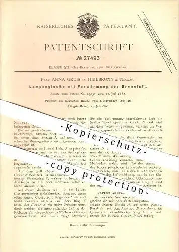 original Patent - Anna Gruis in Heilbronn , 1883 , Lampenglocke mit Vorwärmung der Brennluft , Beleuchtung !!!