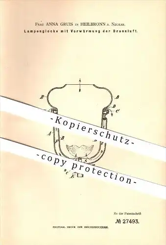 original Patent - Anna Gruis in Heilbronn , 1883 , Lampenglocke mit Vorwärmung der Brennluft , Beleuchtung !!!