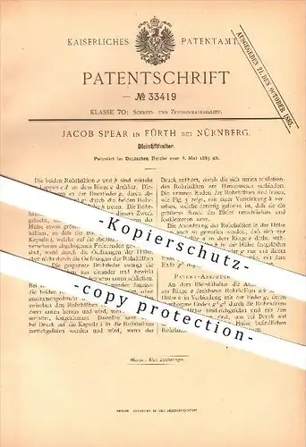 original Patent - Jacob Spear in Fürth bei Nürnberg , 1885 , Bleistifthalter , Schreibmaterialien , Zeichnen !!!