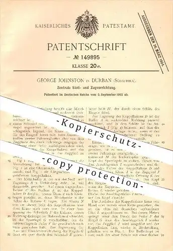 original Patent - George Johnston in Durban , Südafrika , 1902 , Zentrale Stoß- und Zugvorrichtung , Fahrzeuge !!!