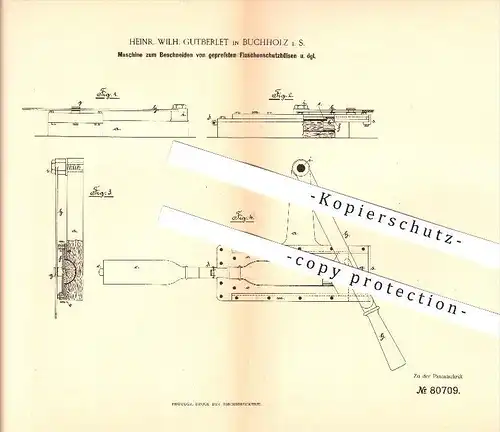 original Patent - Heinr. Wilh. Gutberlet in Buchholz , 1894 , Maschine zum Beschneiden von Flaschenschutzhülsen !!!