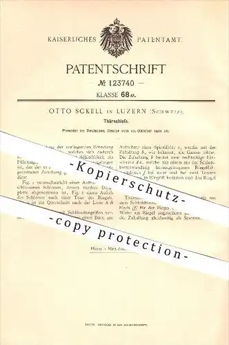 original Patent - Otto Sckell in Luzern , 1900 , Türschloss , Tür , Schlosser , Tischler !!!