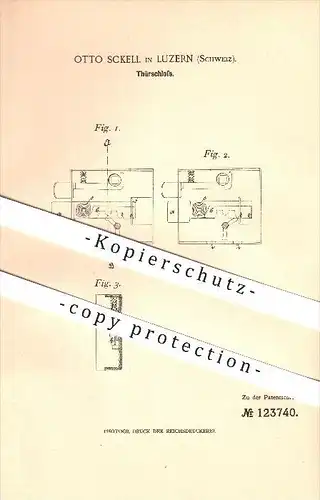 original Patent - Otto Sckell in Luzern , 1900 , Türschloss , Tür , Schlosser , Tischler !!!