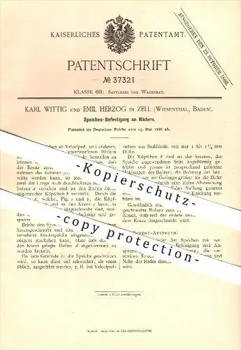 original Patent - Karl Wittig  & Emil Herzog in Zell im  Wiesental , 1886 , Speichen-Befestigung an Rädern !!!
