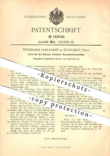 original Patent - Ferdinand Vahlkampf in St. Ingbert , 1906 , Form zum Brennen basischer Bessemerbirnenböden !!!