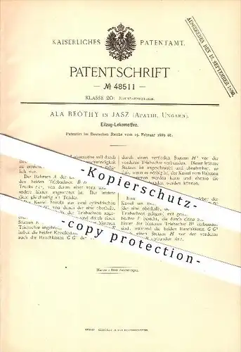 original Patent - Ala Beöthy in Jasz , Ungarn , 1889 , Eilzug Lokomotive , Eisenbahn !!!