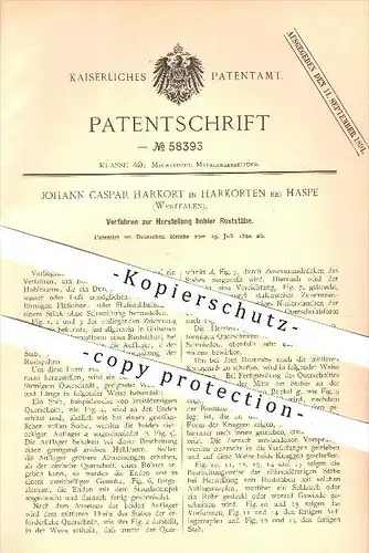 original Patent - Johann Caspar Harkort in Harkorten bei Haspe , 1890 , Verfahren zur Herstellung hohler Roststäbe !!!