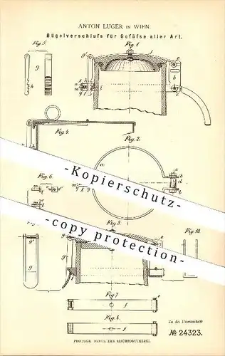 original Patent - Anton Luger in Wien , Österreich , 1883 , Bügelverschluss für Gefäße , Schankgeräte !!!