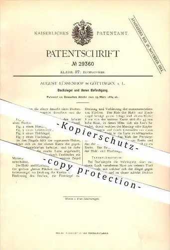 original Patent -  August Lüssenhop in Göttingen , 1884 , Dachziegelbefestigung , Hochbau , Dachdecker , Dach !!!