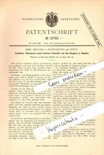 Original Patent - Emil Müller in Küppersteg b. Köln , 1881 , Dämfen von Thonwaaren , Keramik , Töpferei !!!