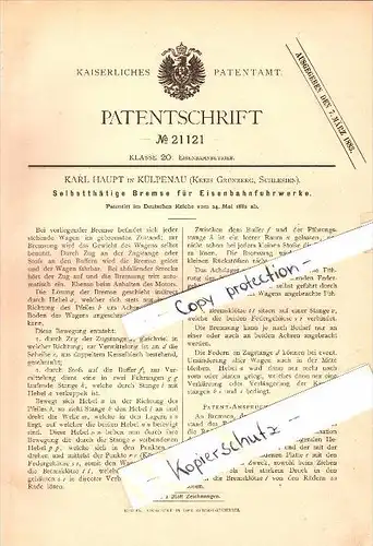Original Patent -  Karl Haupt in Külpenau / Kielpin , 1882 , Bremse für Eisenbahn , Grünberg / Zielona Góra i. Schlesien