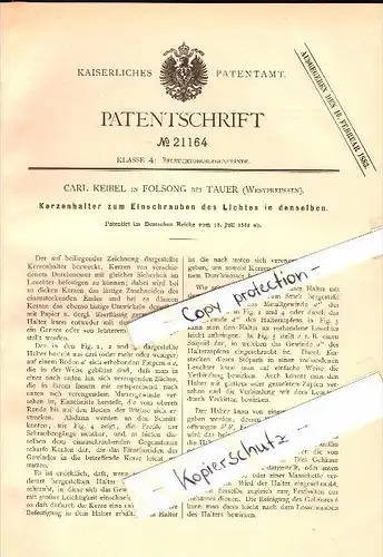 Original Patentschrift - C. Keibel in Folsong b. Tauer / Turzno , 1882 , Kerzenhalter , Beleuchtung , Kr. Thorn !!!