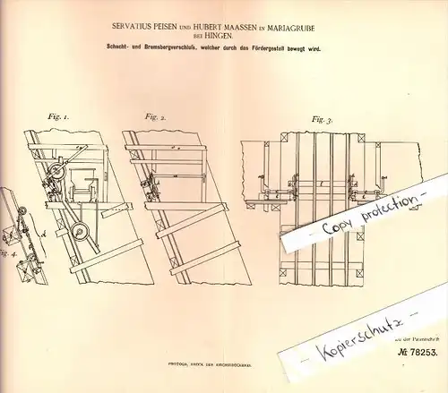 Original Patent - S. Peisen und H. Maassen in Mariagrube b. Hingen / Heinsberg ,1894, Schachtverschluß , Bergbau , Zeche