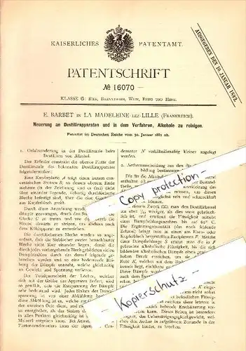 Original Patent - E.A. Barbet à La Madeleine lez Lille , 1881 , Distillation de l'alcool pour le nettoyage !!!