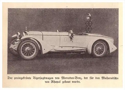 original Zeitungsausschnitt - 1928 - Mercedes Benz , Tigerjagd - Wagen , Tiger , Maharadscha , Automobil , Oldtimer !!!