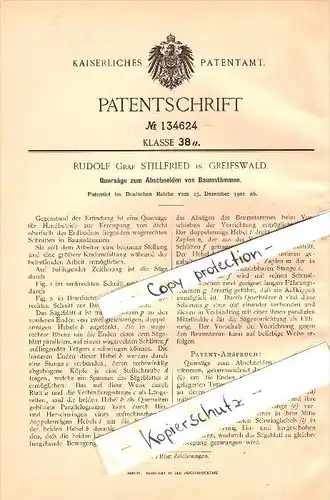Original Patent - Rudolf Graf Stillfried in Greifswald i. Mecklenburg , 1901 , Quersäge für Baumstämme  Sägewerk , Forst